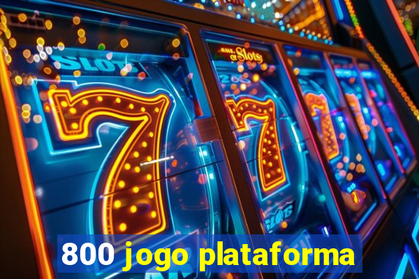 800 jogo plataforma